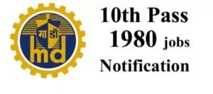 1980 jobs in the "Mazagon Dock Ship" with the 10th qualification
